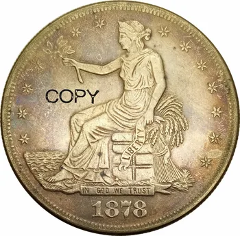 Съединените Щати 1878 CC Либърти Седнала Търговски Долар Латунная сребърно покритие Копирни Монета